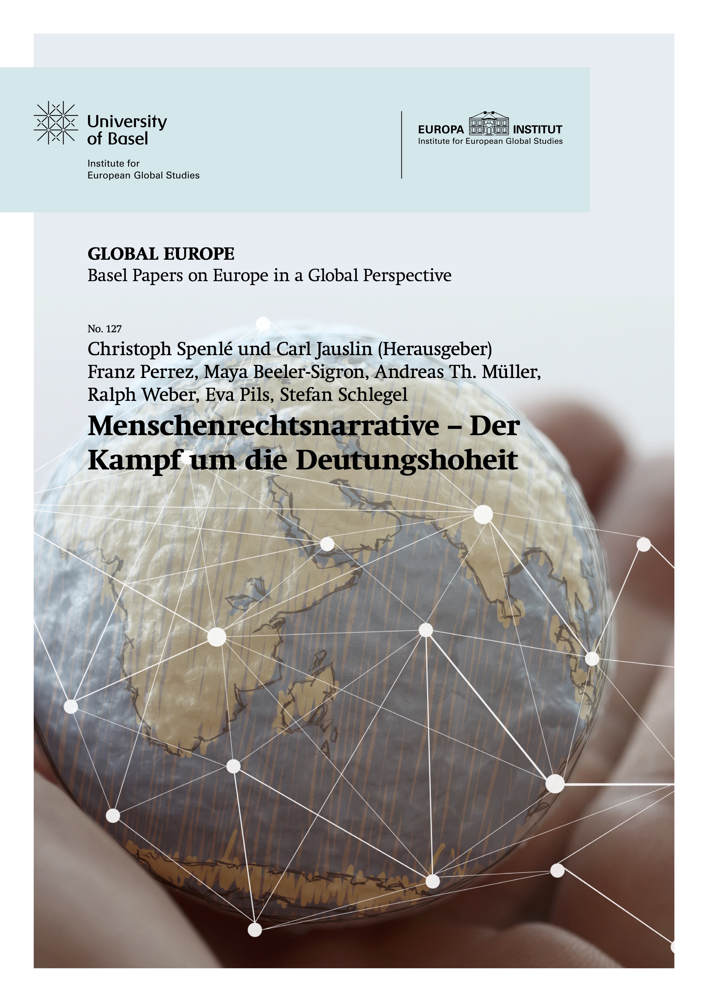 					Ansehen Nr. 127 (2026): Menschenrechtsnarrative – Der Kampf um die Deutungshoheit
				